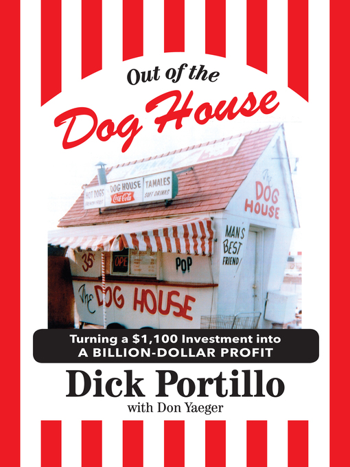 Title details for Out of the Dog House by Dick Portillo - Available